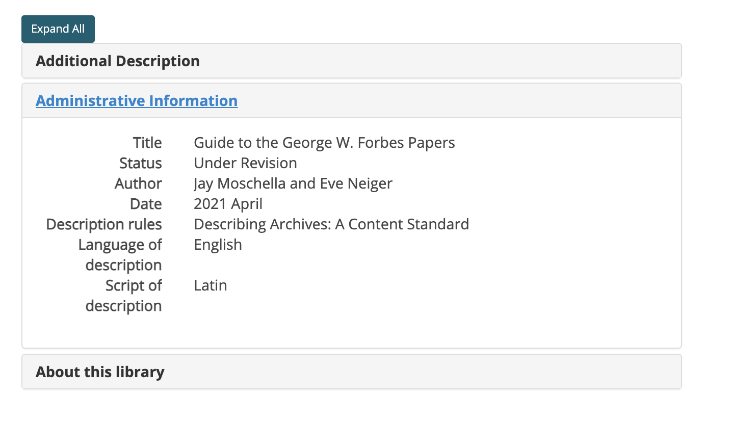 Screenshot of accordion section of an example item record page for the George W. Forbes papers showing Administrative Information open and other sections closed